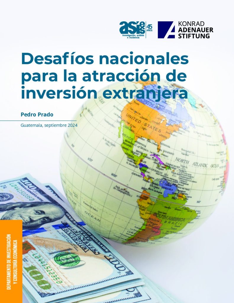 Desafíos nacionales para la atracción de inversión extranjera