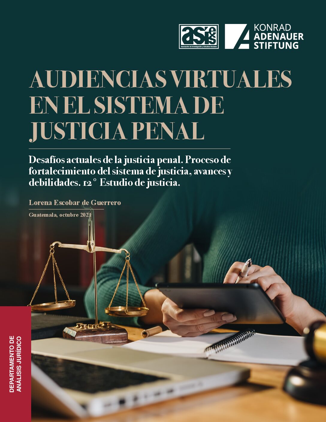 Audiencias virtuales en el sistema de justicia penal. Desafíos actuales ...