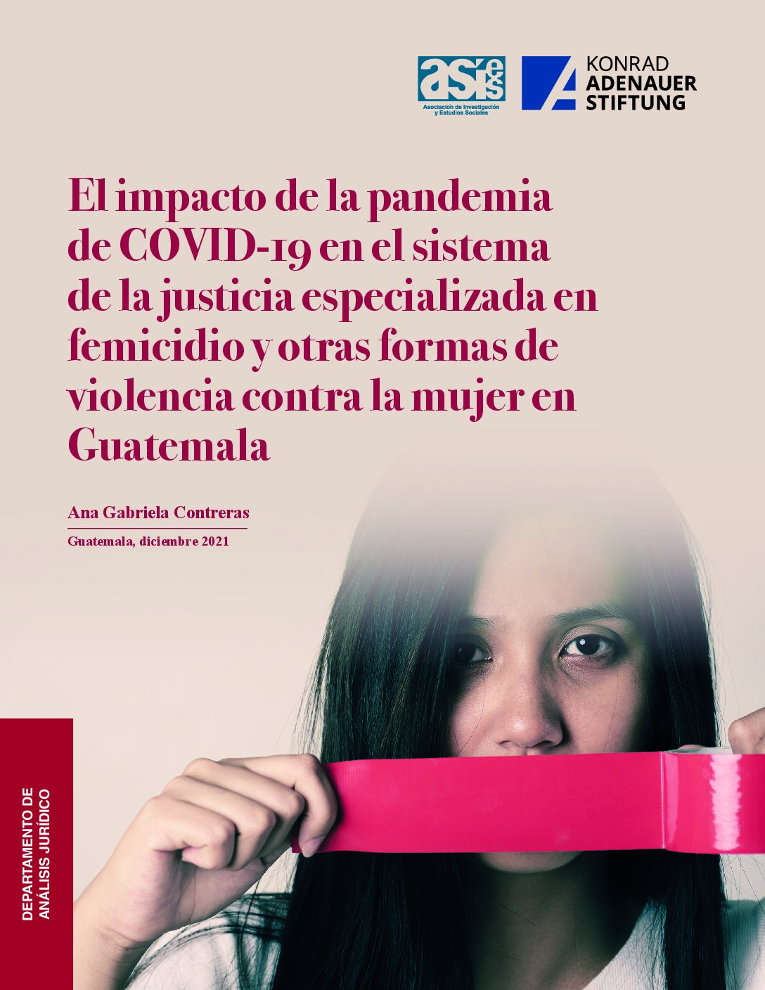 El impacto de la pandemia de COVID-19 en el sistema de justicia ...