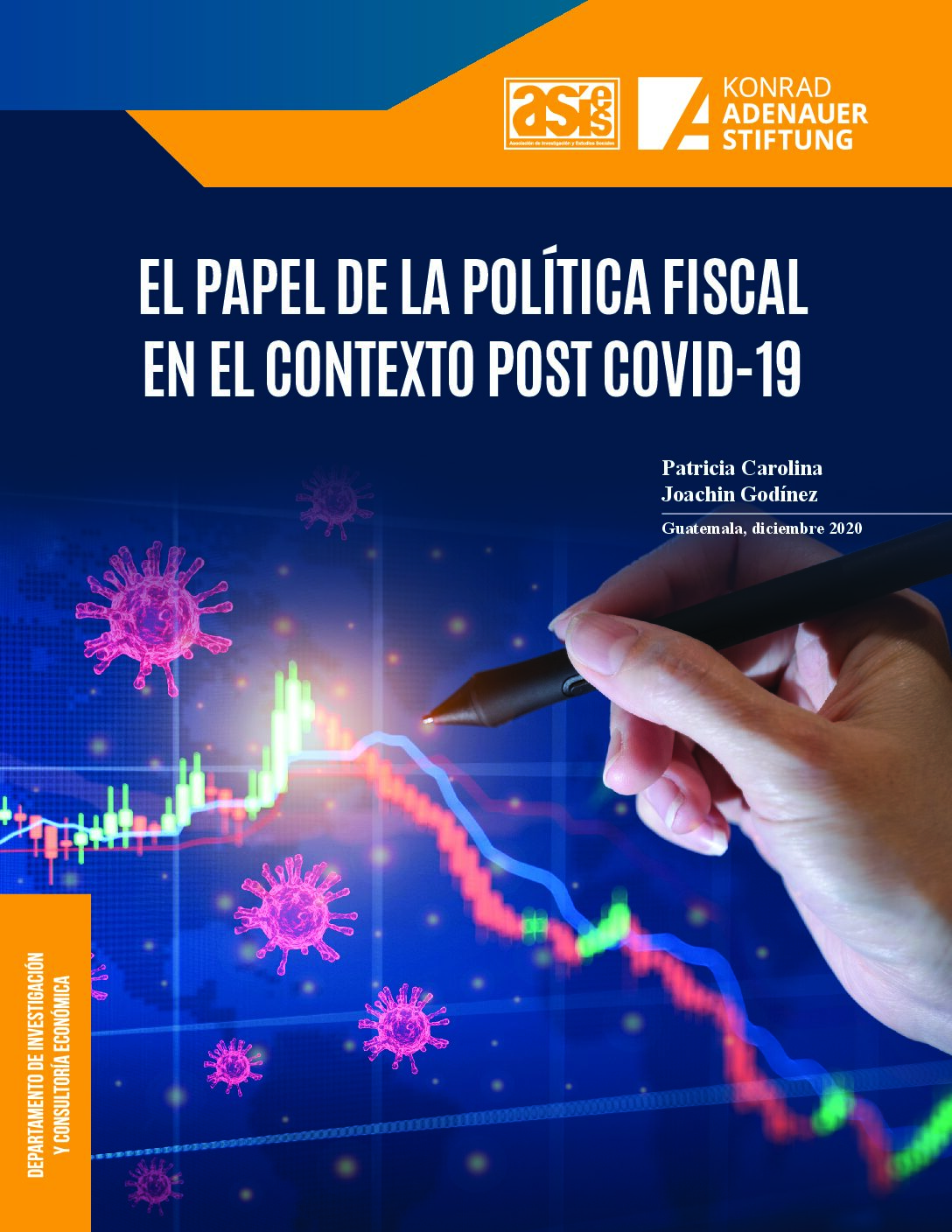 El papel de la política fiscal en el contexto post COVID-19 - Asies
