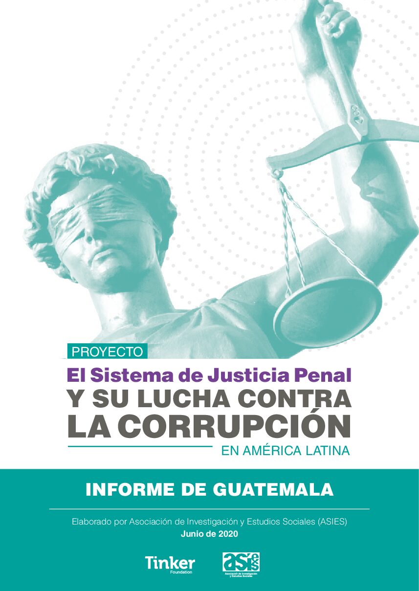 El sistema de justicia penal y su lucha contra la corrupción en América ...