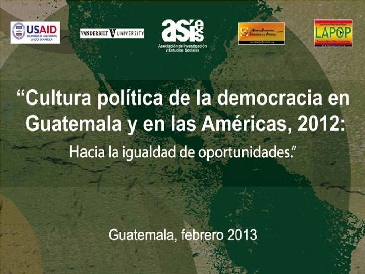 Cultura política de la democracia en Guatemala y en las Américas, 2012 ...