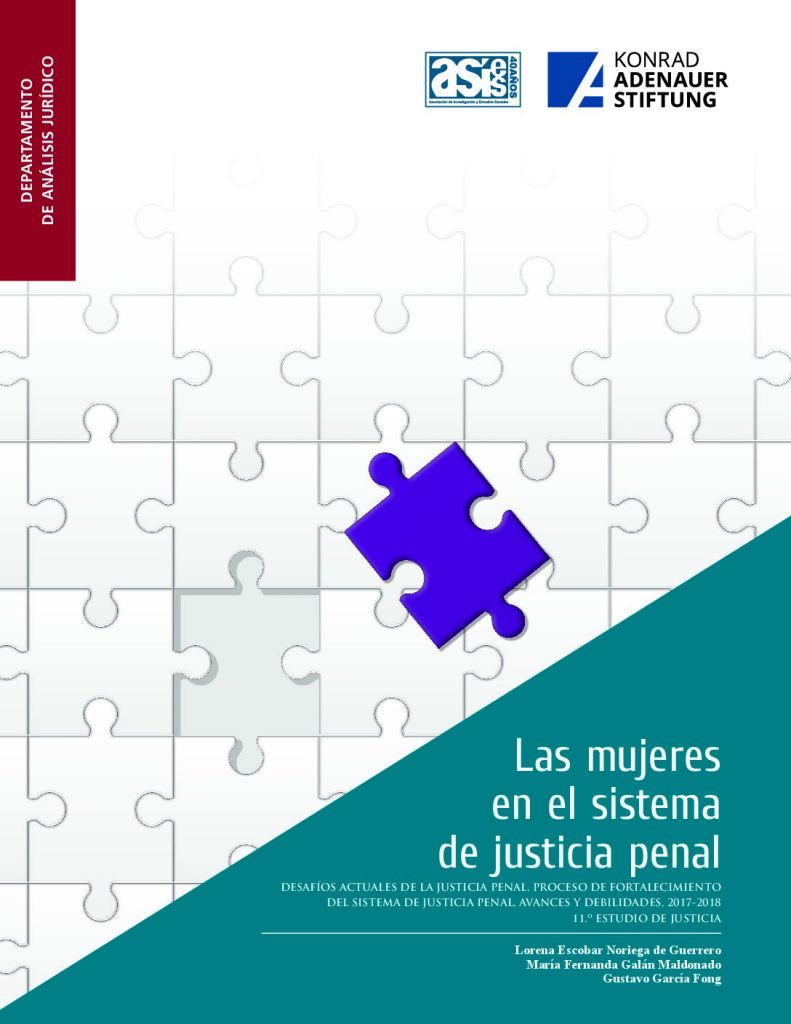 Las mujeres en el sistema de justicia penal - Asies