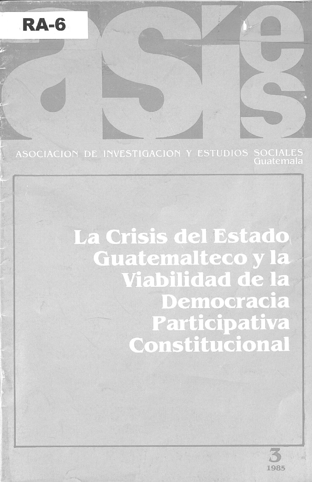 La crisis del Estado guatemalteco y la viabilidad de la democracia ...