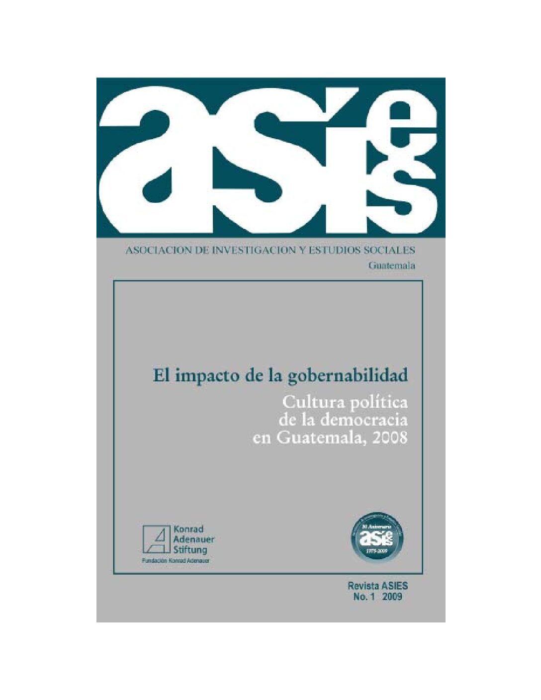El impacto de la gobernabilidad. Cultura política de la democracia en ...