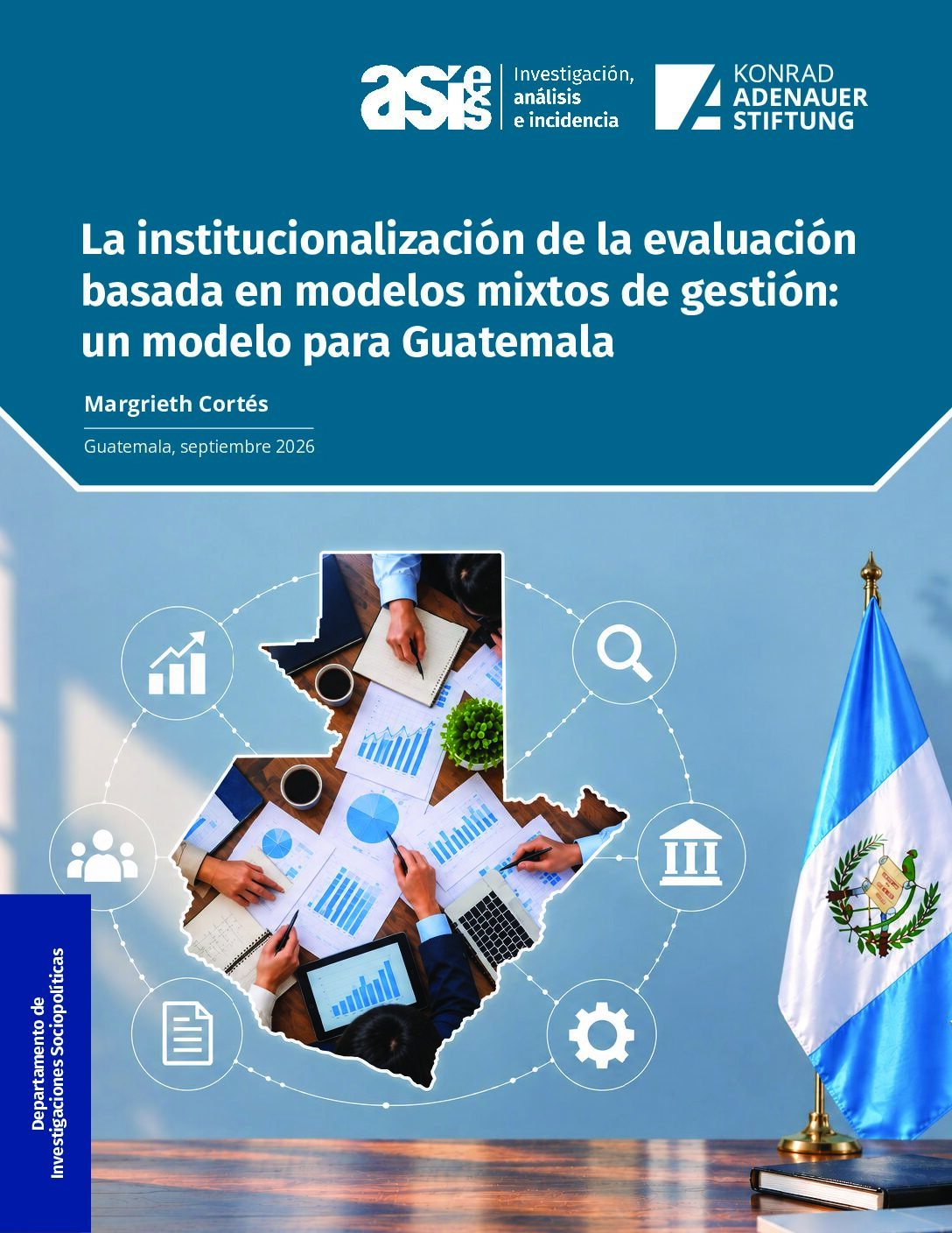La institucionalización de la evaluación basada en modelos mixtos de gestión